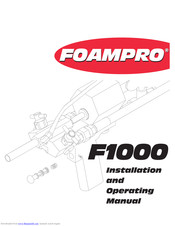 FoamPRO F1000 Installation And Operating Manual