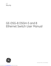 GE Security GE-DSG-8 DSGH-5 User Manual