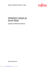 Fujitsu PRIMERGY BX924 S4 Upgrade And Maintenance Manual