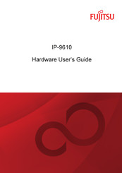 Fujitsu IP-9610 Hardware User's Manual
