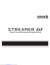 Sirius Satellite Radio Streamer GT SIR-SLH1 Installation Manual