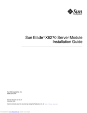 Sun Microsystems Sun Blade X6270 Installation Manual