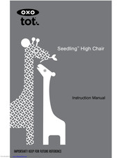 OXO Seedling Instruction Manual