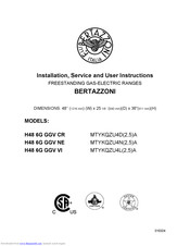 Bertazzoni H48 6G GGV VI Installation, Service And User Instructions Manual