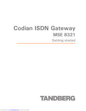 Tandberg Codian MSE 8321 Getting Started