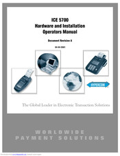 Hypercom ICE 5700 Hardware And Installation Operators Manual