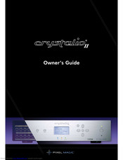 Pixel Magic Crystalio II Owner's Manual