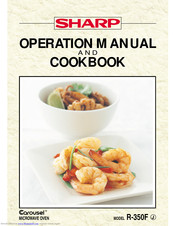 Sharp Carousel R-350F Operation Manual And Cookbook