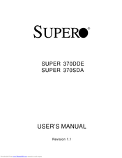 Supero SUPER 370SDA User Manual
