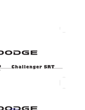 Dodge 2011 Challenger SRT Owner's Manual