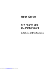 XFX nForce 680i LT SLI User Manual