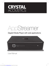 Crystal Acoustics AppStreamer User Manual