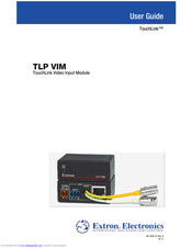 Extron electronics TouchLink TLP VIM User Manual