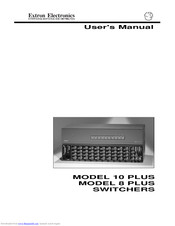Extron electronics System 10 Plus User Manual