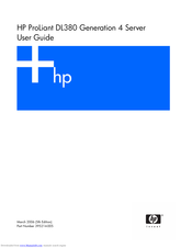 HP ProLiant DL380 Generation 4 User Manual