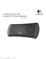 Logitech Wireless Speaker for Ipad Getting Started