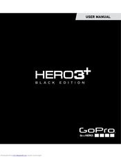 GoPro Hero3+ Black Edition User Manual