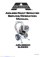 AIRLESSCO SL 6250 Service & Operation Manual