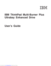 IBM ThinkPad Multi-Burner Plus Ultrabay Enhanced Drive User Manual