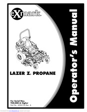 Exmark Laser Z Propane LZX29PKA606 Operator's Manual