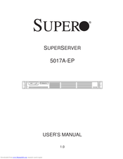 Supero Supero SUPERSERVER 5017A-EP User Manual