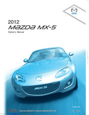 Mazda 2011 MX-5 Miata Owner's Manual