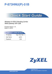 ZyXEL Communications P-873HNU(B)-51B Quick Start Manual