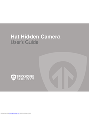Brickhouse Security Hat Hidden Camera User Manual