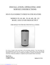 Heat-Flo 60L Installation, Operating And Service Instructions