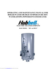 Hubbell Electric Heater Company BWH Operating And Maintenance Manual