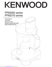 Kenwood FPM270 series Instructions Manual