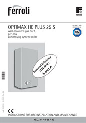 Ferroli OPTIMAX HE PLUS 25 S Instructions For Use, Installation And Maintenance