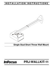 InFocus PRJ-WALLKIT-11 Installation Instructions Manual