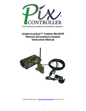 Pix Controller UndercoverEye Trekker MiniDVR Instruction Manual
