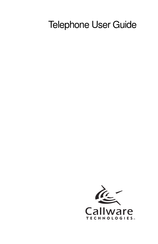 Callware Technologies Telephone User Manual