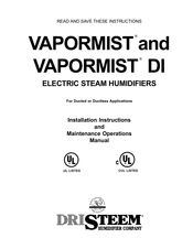 DriSteem VAPORMIST DI Installation Instructions And Maintenance Operations Manual