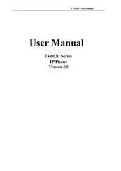 BeyondTel FV6020 Series User Manual