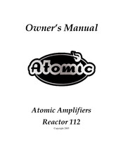 Atomic Reactor 112 Owner's Manual