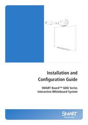 SMART Board 600i Series Installation And Configuration Manual