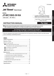 Mitsubishi Electric Jet Towel JT-MC106G-W-NA Instruction Manual