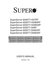Supero SuperServer 6026TT-D6IBQRF User Manual