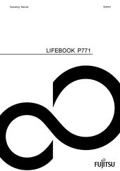 Fujitsu Lifebook P771 Operating Manual