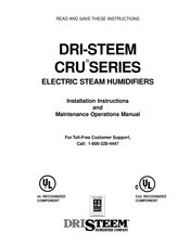 DriSteem CRU SERIES Installation Instructions And Maintenance Operations Manual