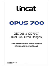 Lincat OD7006 User, Installation, Servicing And Conversion Instructions