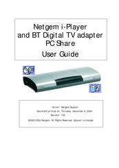 Netgem i-Player and BT Digital TV adapter PC Share User Manual