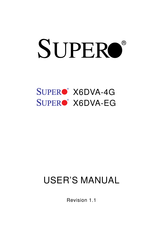 Supermicro Supero X6DVA-EG User Manual