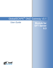 GlobalSCAPE DMZ Gateway v3.1 User Manual