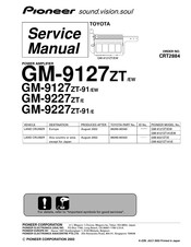 Pioneer GM-9227ZT Service Manual