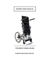 Karman Healthcare Standing Wheelchair Instruction Manual