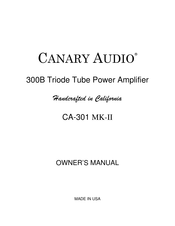 CANARY AUDIO CA-301 MK-II Owner's Manual